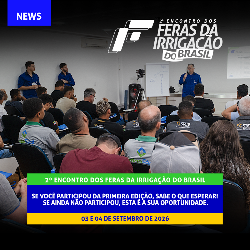2º Encontro dos Feras da Irrigação do Brasil: Inscrições em Breve