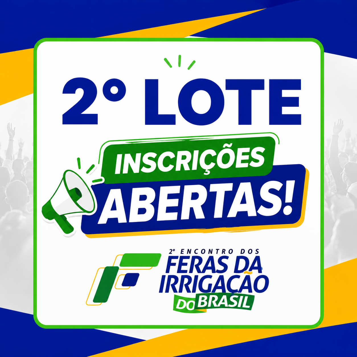 Segundo lote: Segundo Encontro dos Feras da Irrigação