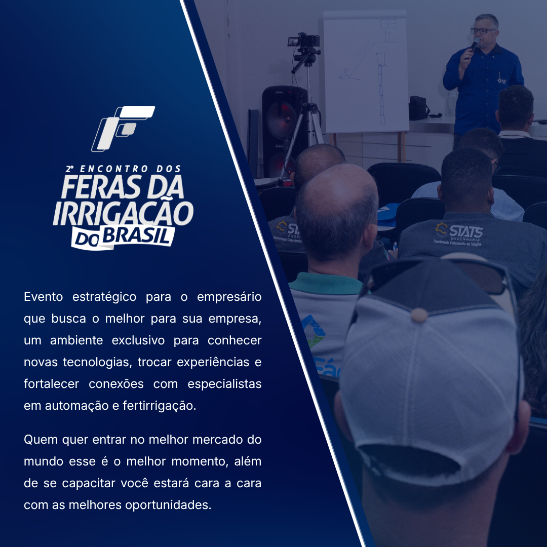 Primeiro lote: Segundo Encontro dos Feras da Irrigação